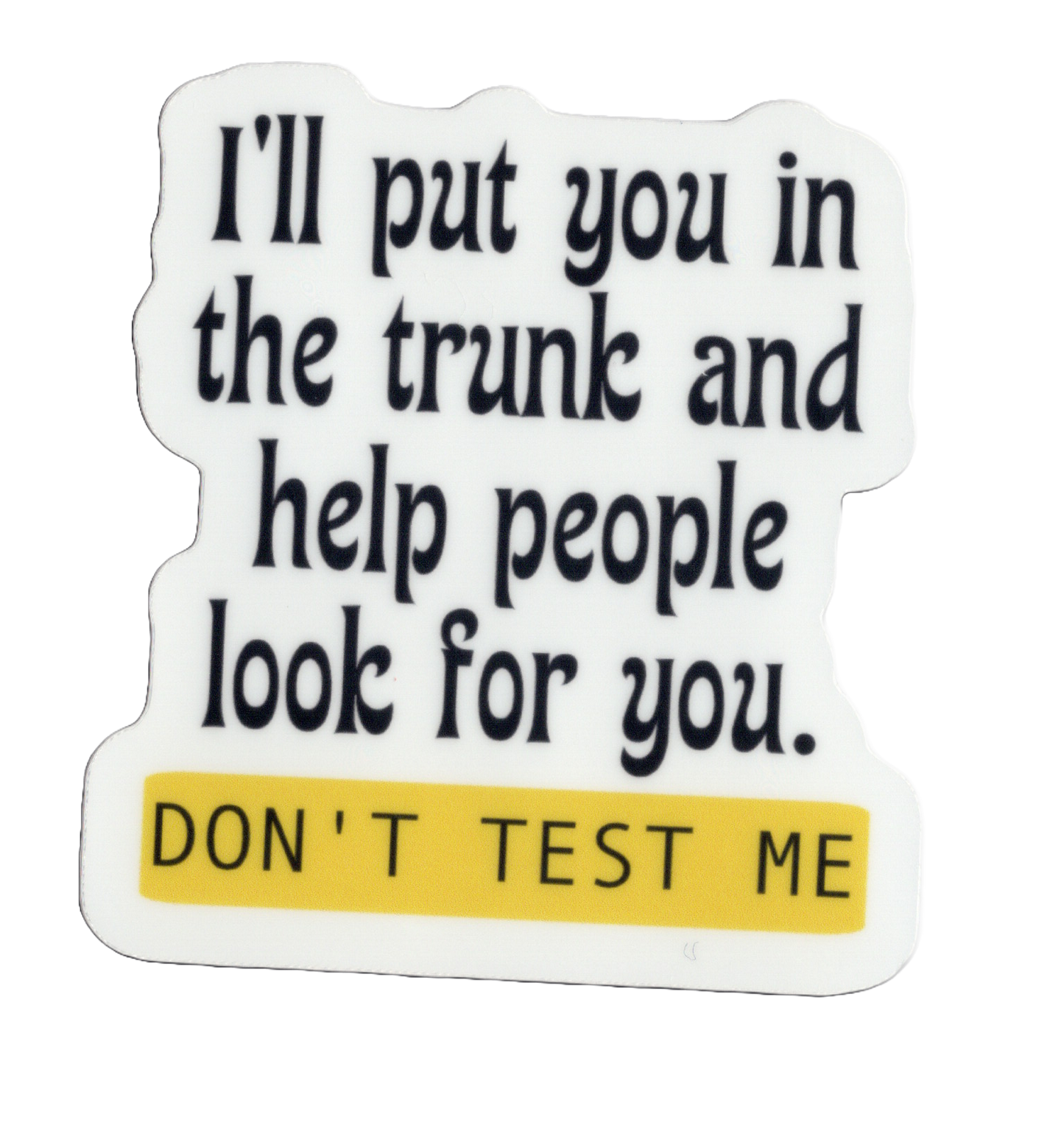 Durable vinyl, die-cut Trunk Sticker