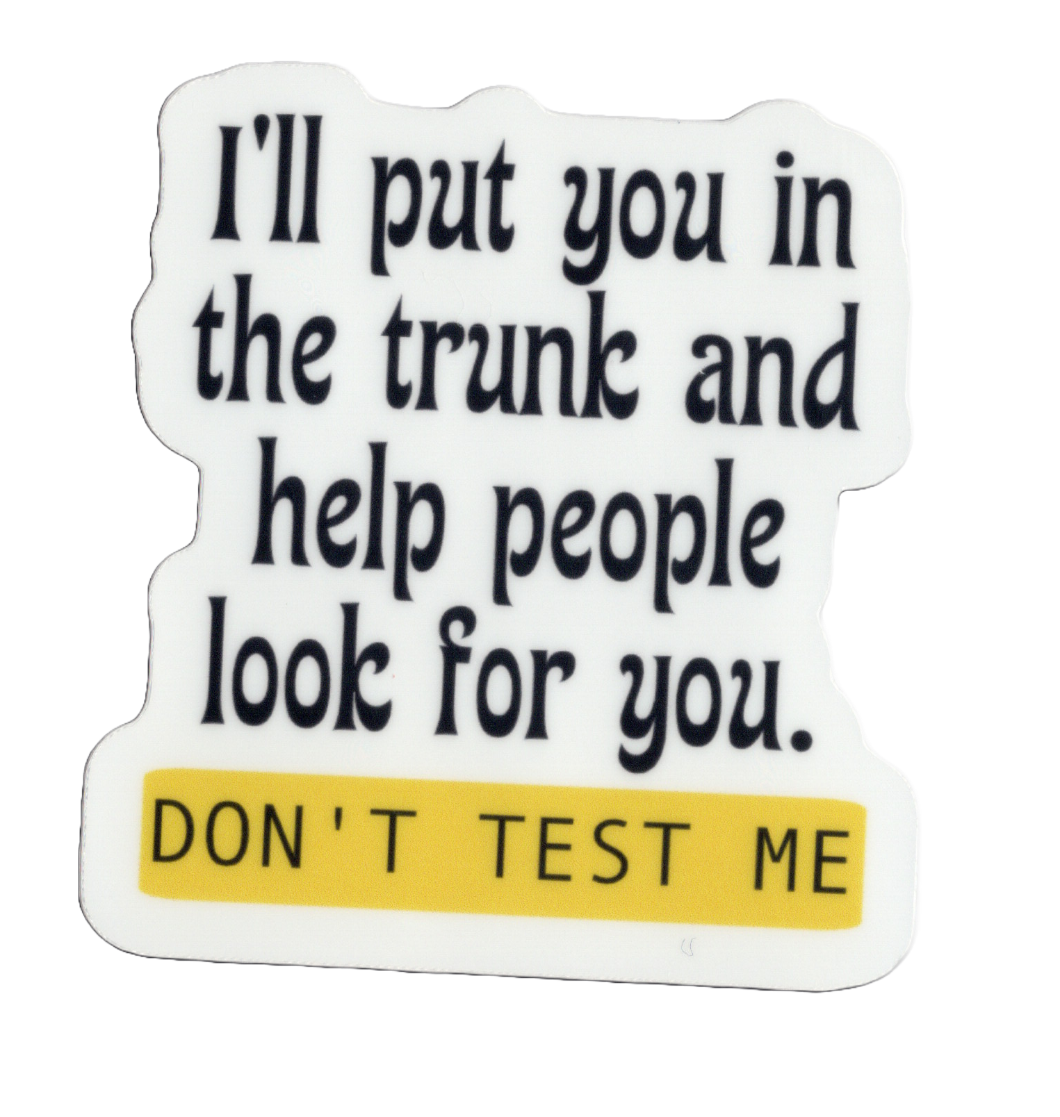 Durable vinyl, die-cut Trunk Sticker