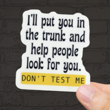 Durable, vinyl, die-cut, In The Trunk Sticker.