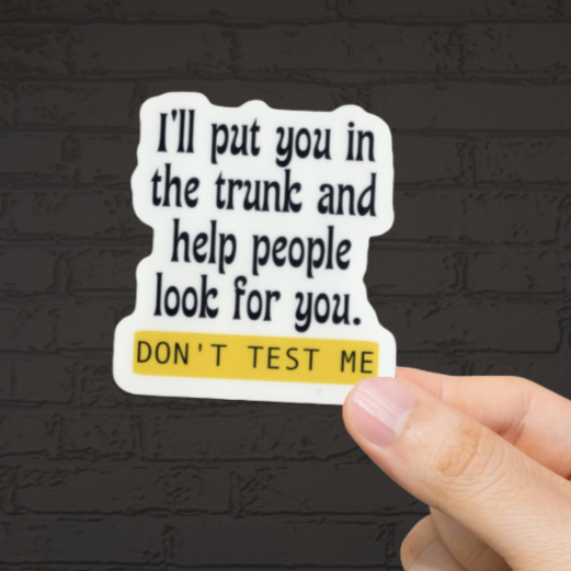 Durable, vinyl, die-cut, In The Trunk Sticker.