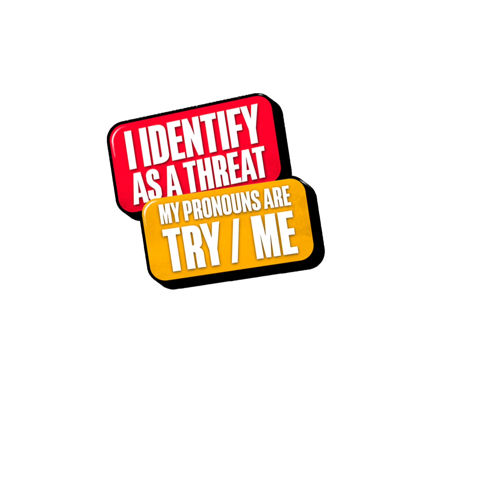 Durable vinyl die-cut Try Me Sticker