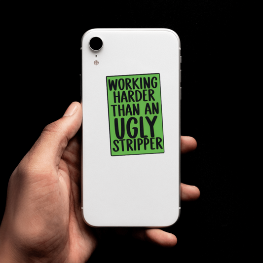 Durable, vinyl, die-cut, Ugly Stripper Sticker.