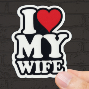 Durable, vinyl, die-cut, My Wife Sticker.