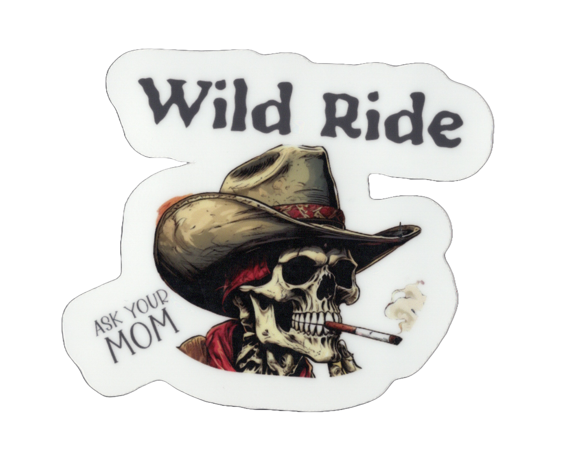 Durable vinyl, die-cut Wild Ride Sticker