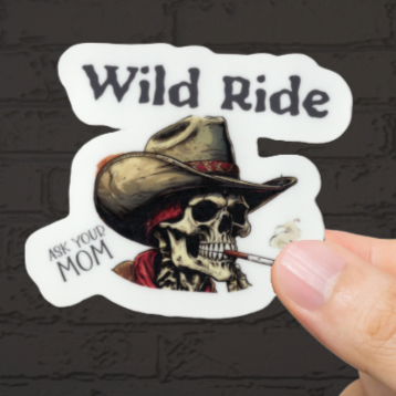 Durable, vinyl, die-cut, Wild Ride Sticker.