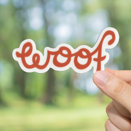 Durable, vinyl, die-cut, Woof Woof Sticker.