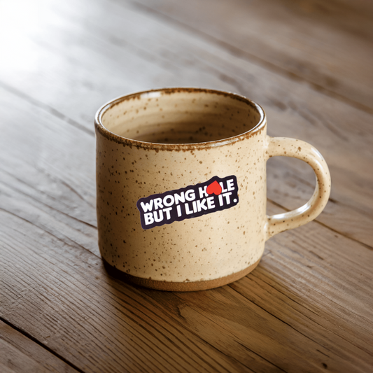 Durable, vinyl, die-cut, Wrong Hole Sticker.