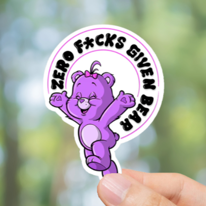 Durable, vinyl, Zero Fcks Given Bear Sticker.