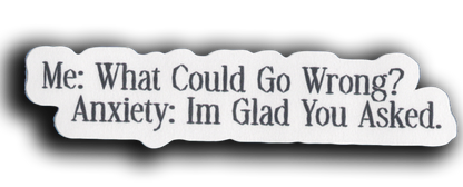 Durable vinyl, die-cut Go Wrong Sticker