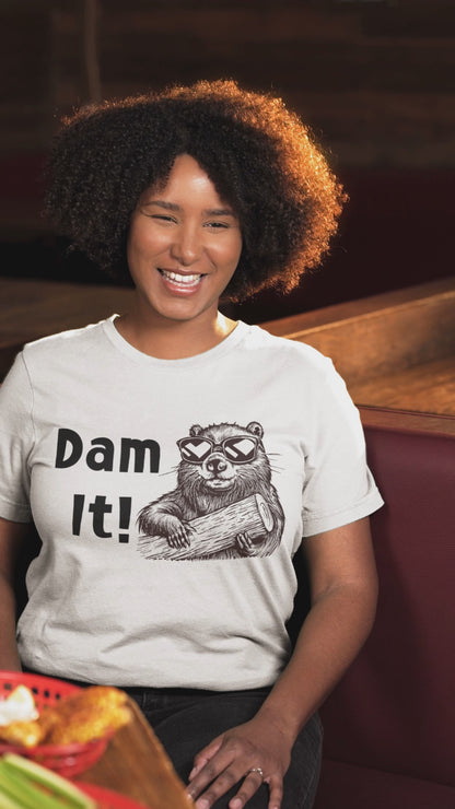 Ollie's: "Dam It!" - 100% Cotton Graphic T-Shirt